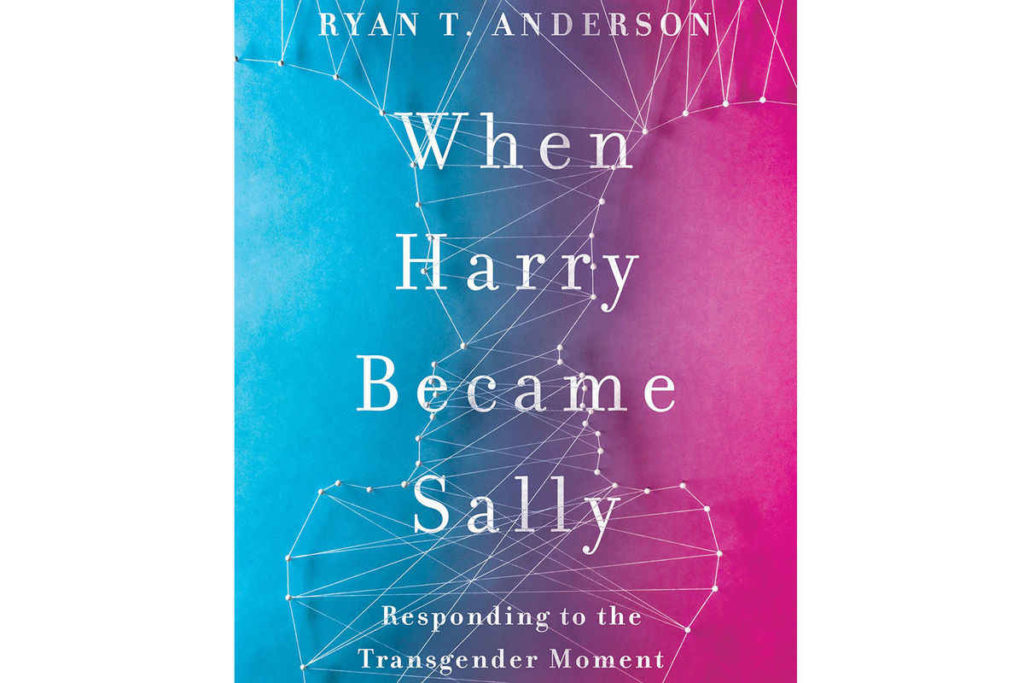 ryan t anderson when harry became sally ryan t anderson when harry became sally