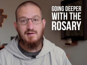 Going Deeper with the Rosary